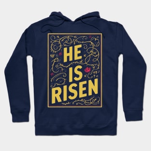 He is Risen Hoodie